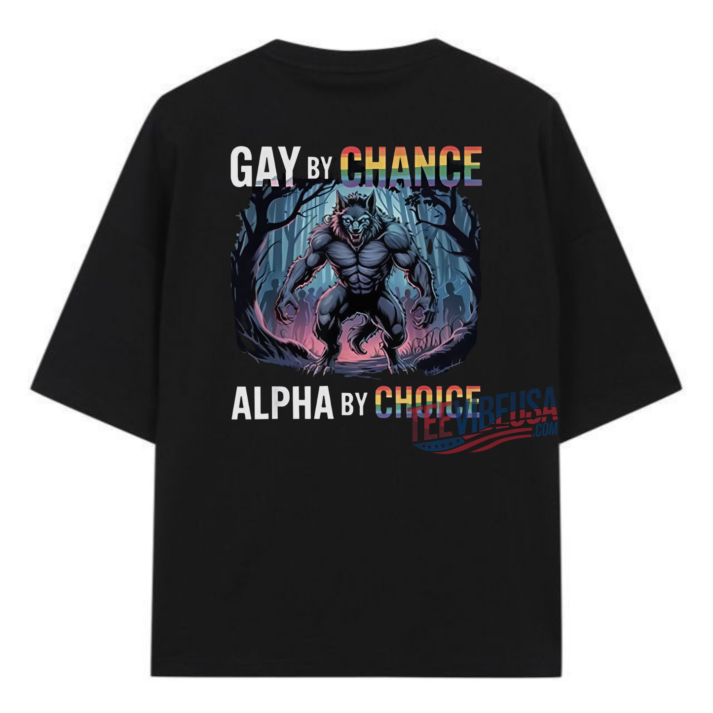 Gay By Chance Alpha By Choice Shirt – Bold Funny Oversized Graphic Tee for Pride & Streetwear