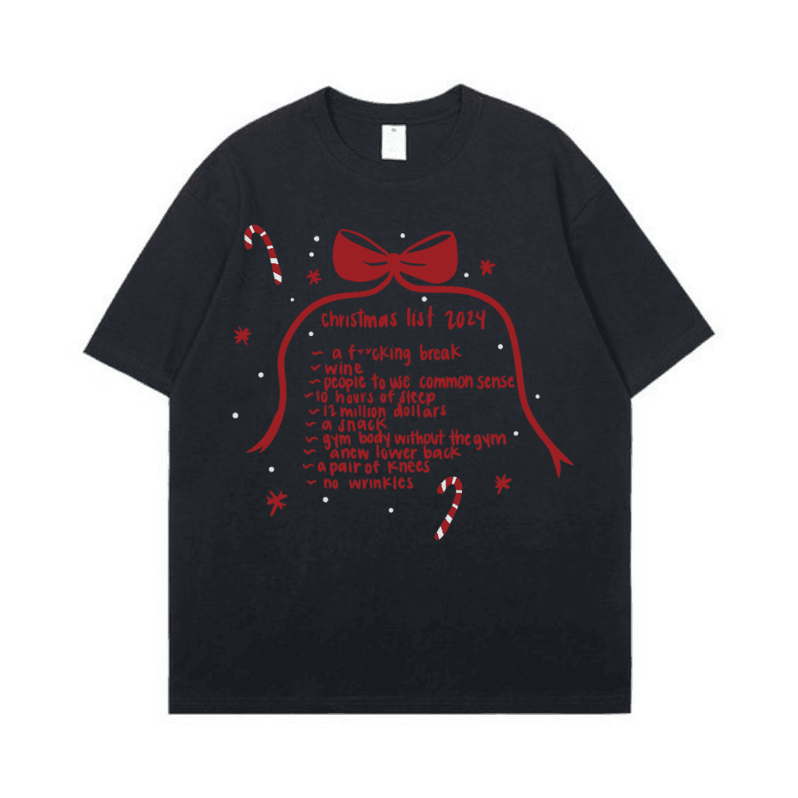 Christmas List Funny Shirt 2024,Comfort Cotton TShirt - Hiyatee