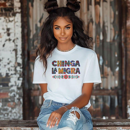 Anti-Trump -Chinga La Migra TShirt -Bold, Vibrant & Colorful Design -Progressive Activist Apparel for Immigration Rights -Stand Up, Speak Out