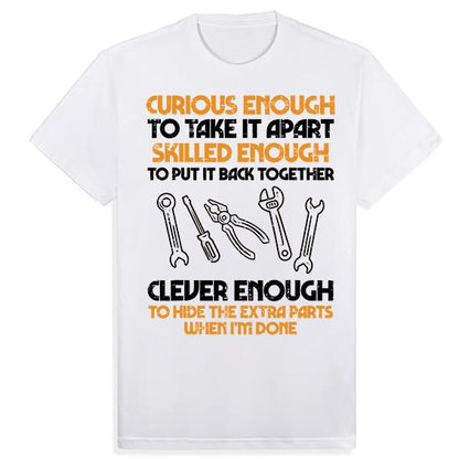 Curious Enough To Take It Apart Car Auto Garage Mechanic Men T-Shirt