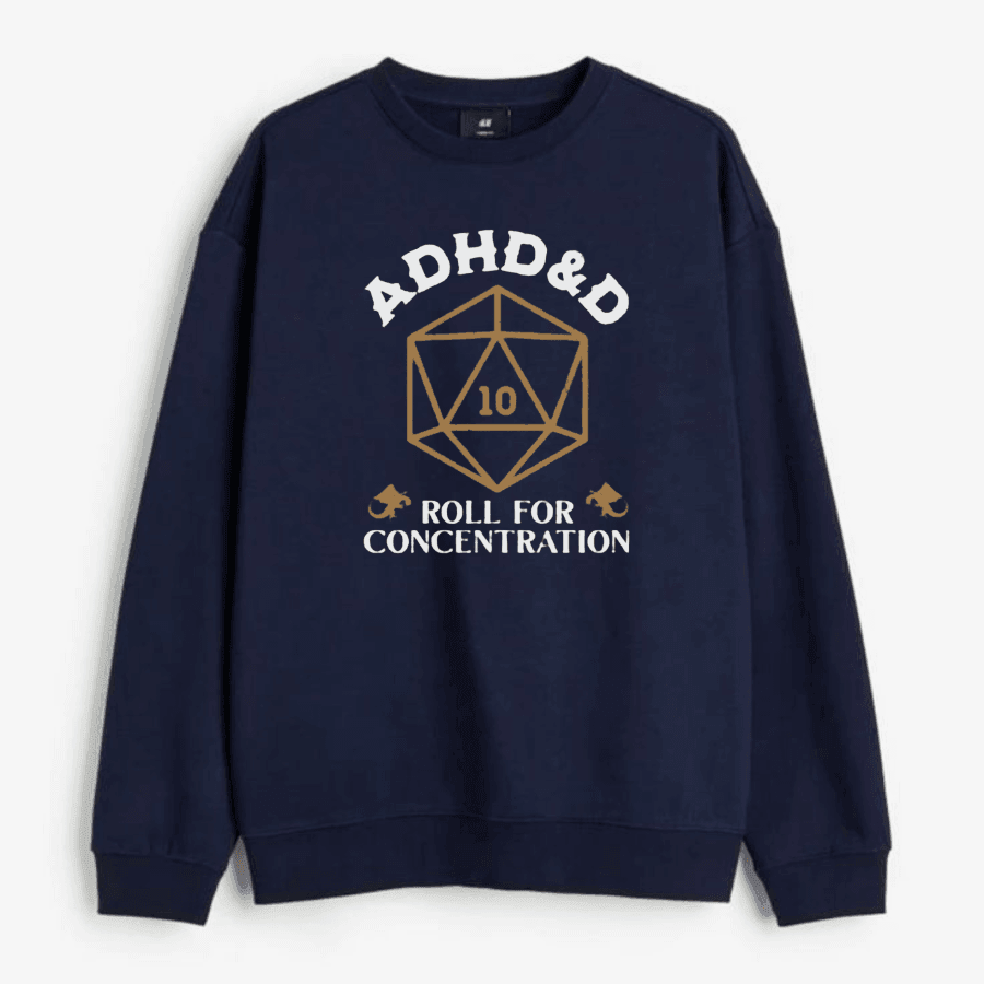 ADHD & D Roll for Concentration Sweatshirt, Vintage RPG Sweatshirt, Funny Gaming Apparel, Perfect Gift for Gamers and D&D Enthusiasts - Hiyatee