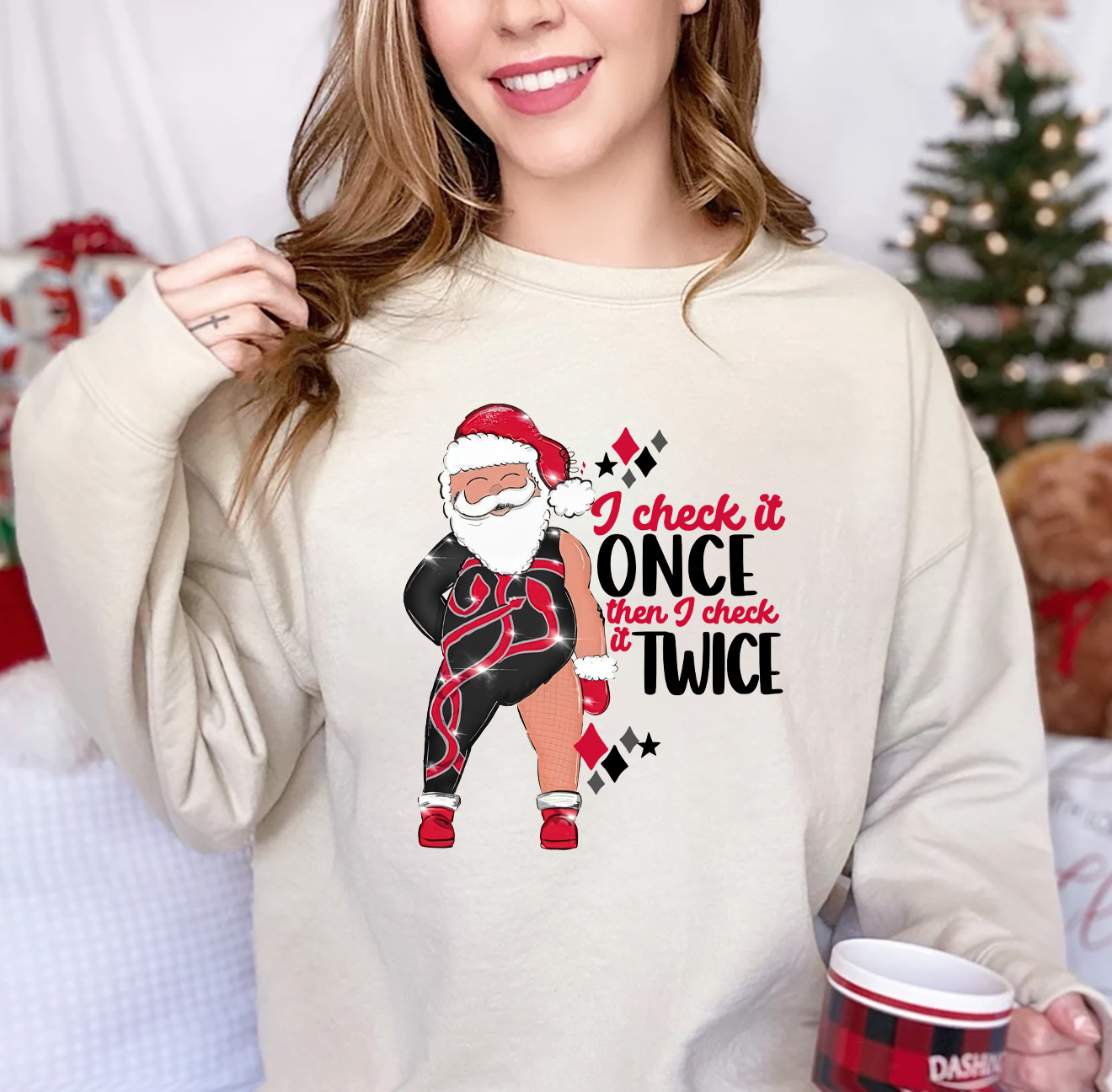 I Check It Once, Then I Check It Twice Christmas Sweatshirt