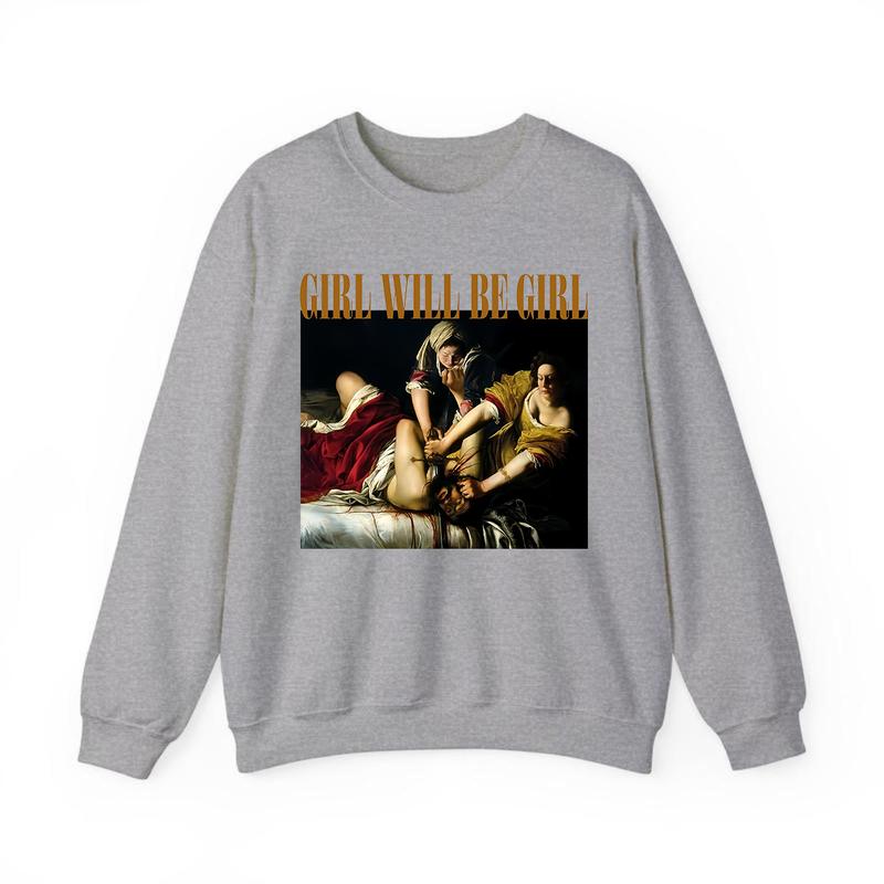 Empowered Women’s Oversized Graphic Sweatshirt – 'Girls Will Be Girls' Bold Statement Pullover for Confident Women