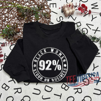 I’m the 92% Embroidered Sweatshirt – Wear Your Impact with Pride