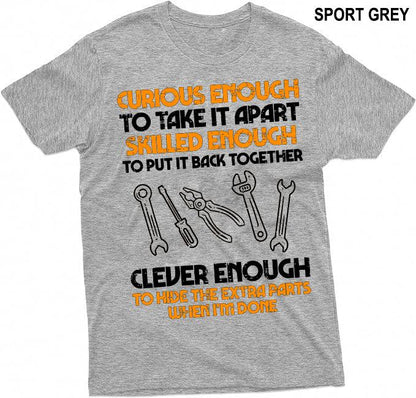 Curious Enough To Take It Apart Car Auto Garage Mechanic Men T-Shirt