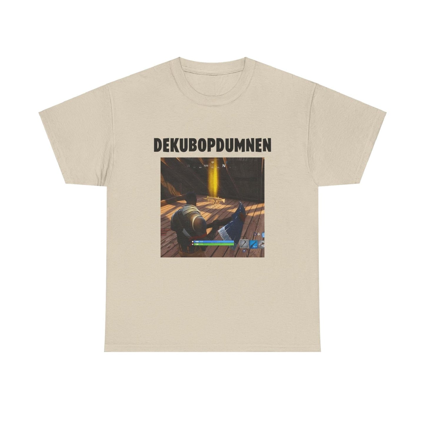 DEKUBOPDUMNEN Fortnite Cotton Tee - Fortnite, Meme Shirt, Funny Shirt, Viral, Graphic TShirt k2