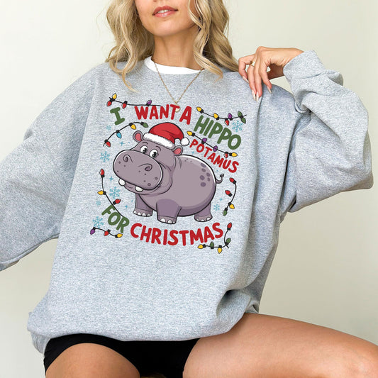 Cute A Hippopotamus For Christmas Shirt,  I Want A Hippo Potamus For Christmas Sweatshirt Clothing Cotton - Hiyatee