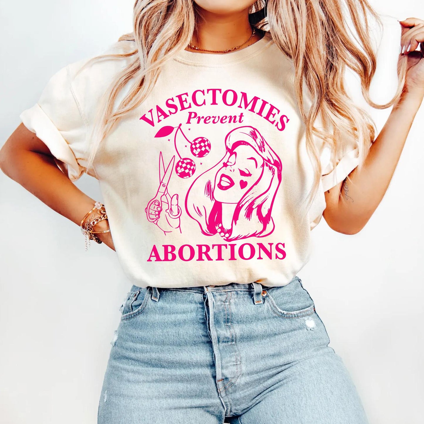 Vasectomies Prevent Abortions Shirt, Pro Choice T-Shirt, Feminist TShirt, Women's Rights Apparel, Girl Power Tee, Gift for Feminist