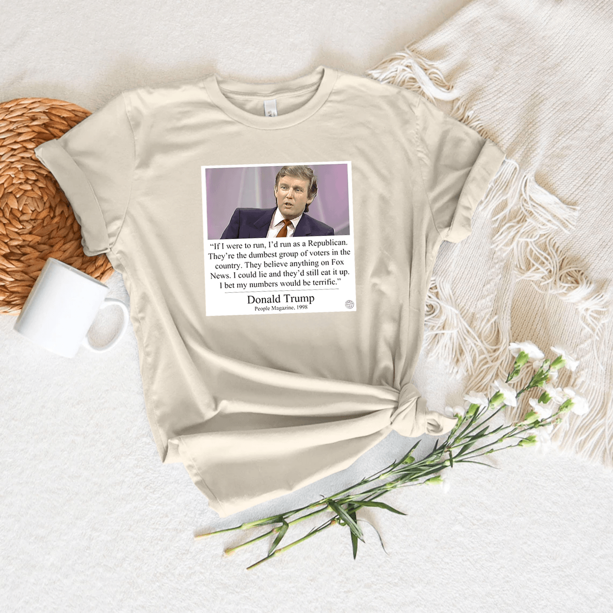 Donald Trump People Magazine Funny Quote Tee, Political Humor Shirt, President - Hiyatee