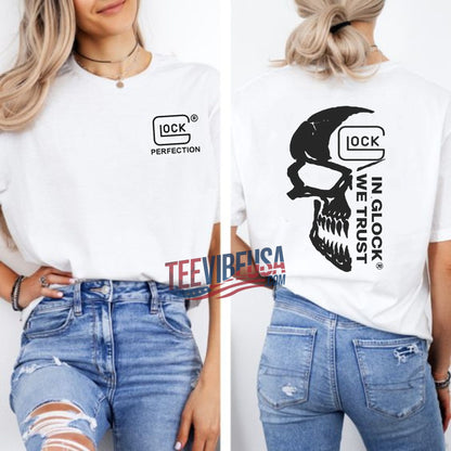 "In Glock We Trust" Graphic T-Shirt – Bold Statement for Gun Owners & EDC Fans