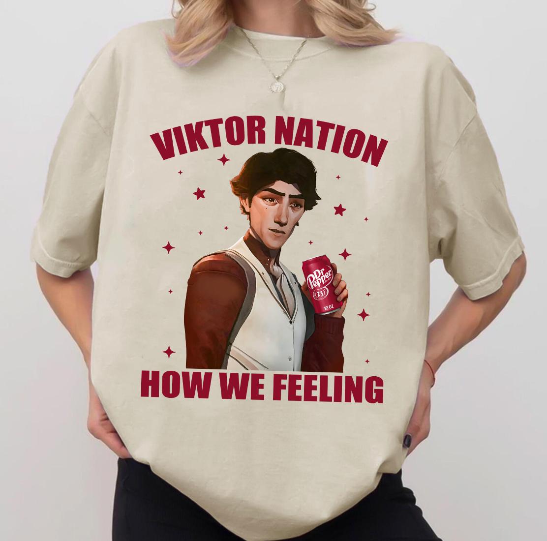 Viktor Arcane Shirt, Viktor Nation How We Feeling Shirt, Arcane Season 2 Shirt, League of Legends TShirt