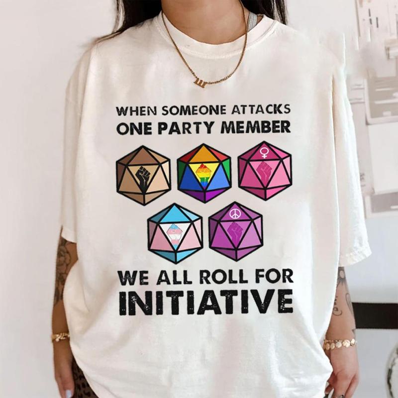 Dungeons & Dragons When Someone Attacks One Party Member We All Roll For Initiative T-Shirt - Hilarious D&D Meme Gift for Board Gamers