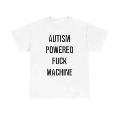 Autism Powered Tee - Funny Cotton Streetwear Tshirt