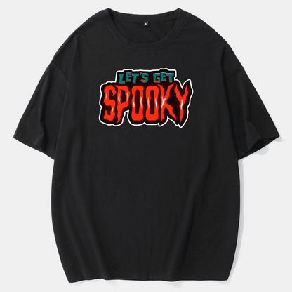 Let’s Get Spooky T-Shirt – Funny Halloween Graphic Tee, Unisex Fall Shirt for Men & Women - Teevibeusa