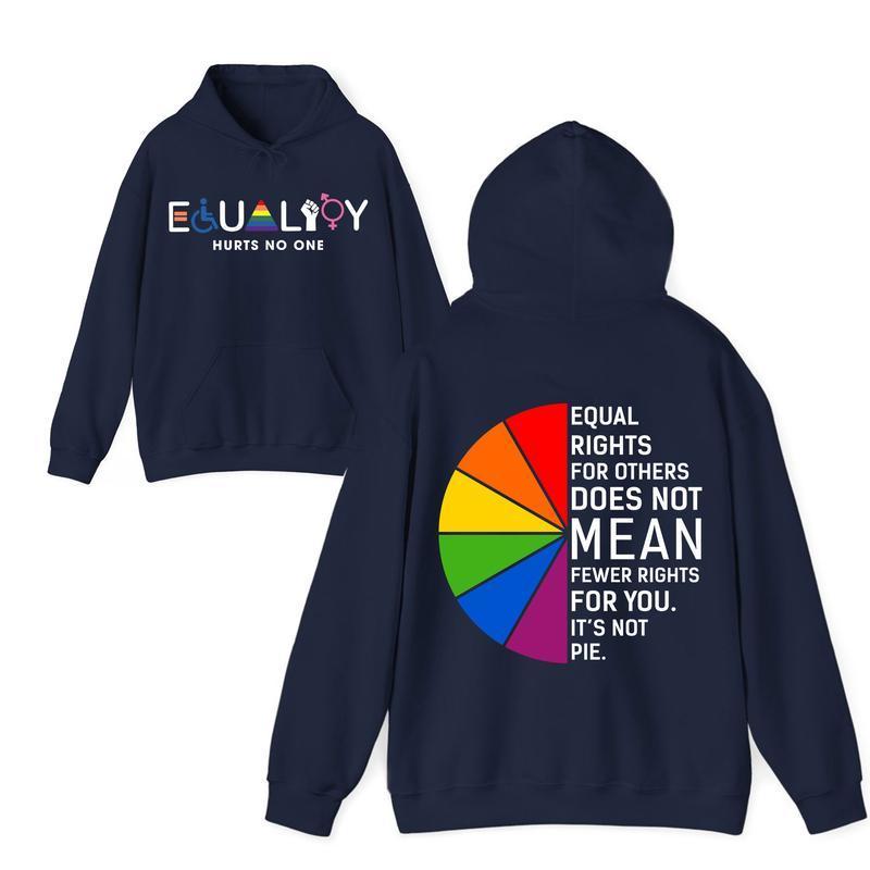 Equality 2sided Hoodie, Equal Rights For Others Doesn't Mean Fewer Rights For You Shirts