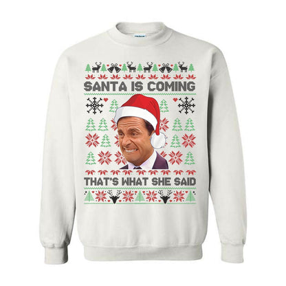 Michael Scott That's What She Said Ugly Christmas Sweatshirt, The Office Movie Shirt, Funny Sweater, Gift For Men And Women, Full Sizes, Crewneck Fit - Hiyatee