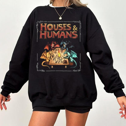 Houses and Humans D&D Unisex Sweatshirt, Dungeons and Dragons Gift for Men and Women, Vintage Retro 90s Joke D&D Shirt