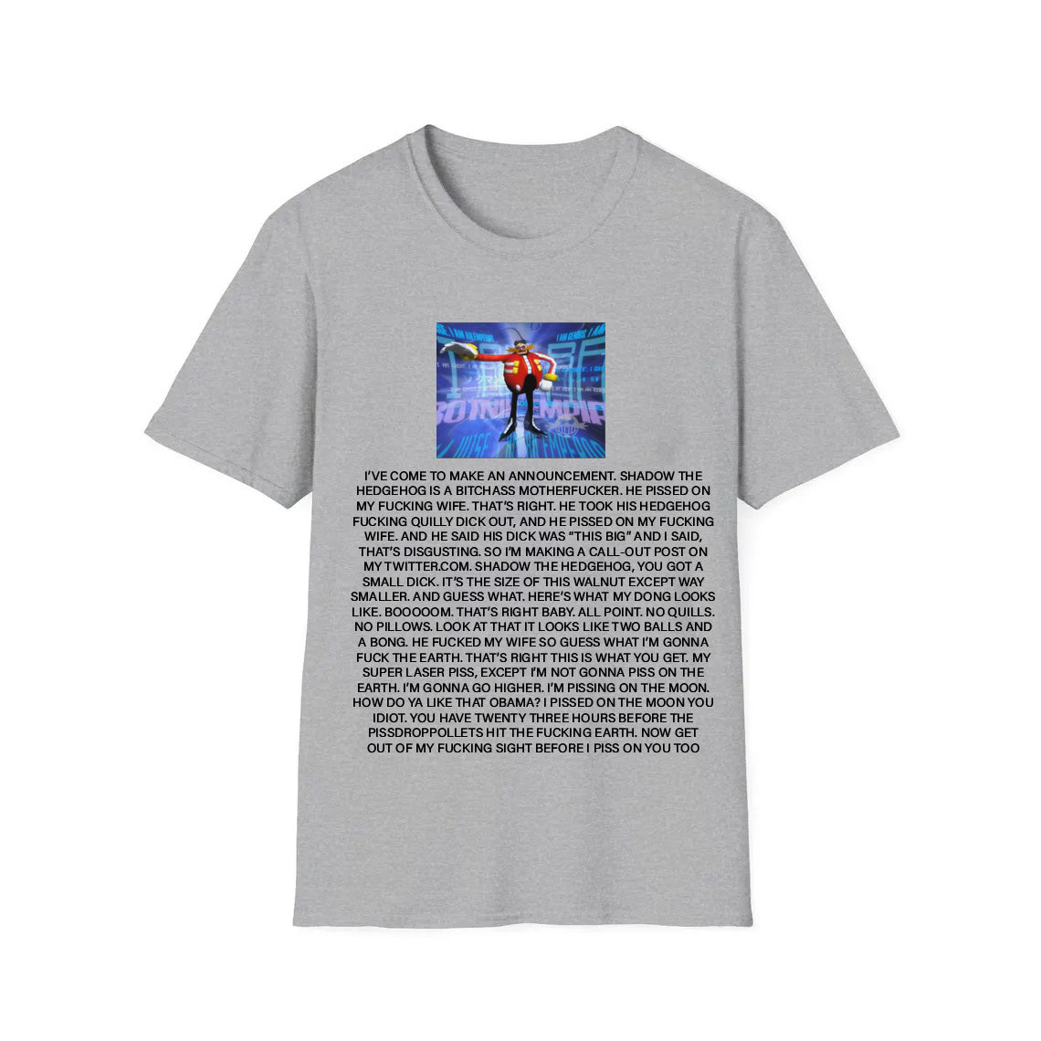 Dr. Eggman Meme T-Shirt - Funny Shadow the Hedgehog Announcement Quote